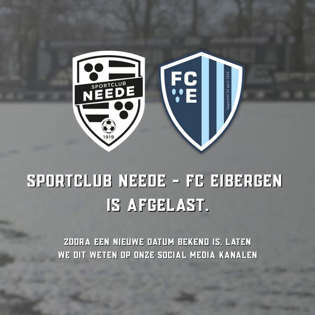 Derby Sportclub Neede – FC Eibergen afgelast